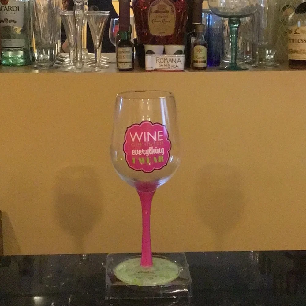 “Wine goes with everything I wear” Wine Glass